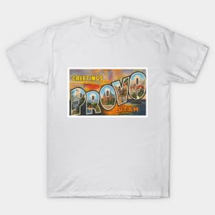 Greetings from Provo Utah, Vintage Large Letter Postcard T-Shirt